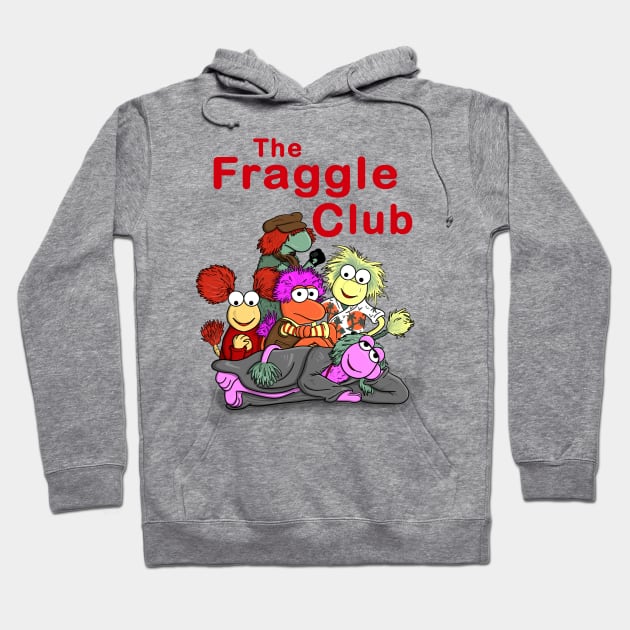 The Fraggle Club Hoodie by MarianoSan